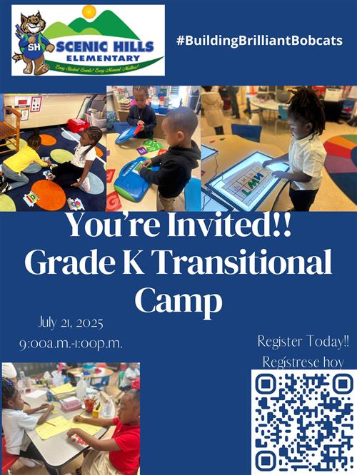 Grade K Transitional Camp will be held on July 21, 2025 from 9:00a.m.-1:00p.m.